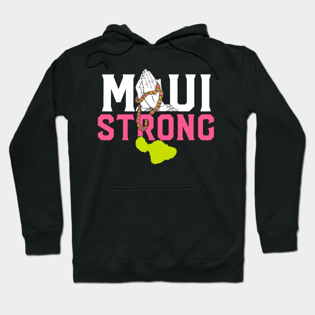 Pray for Maui Hawaii Strong Hoodie by patelmillie51